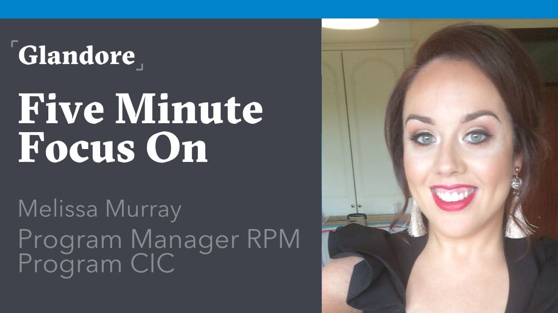 Five Minute Focus on Melissa Murray, Program Manager RPM Program CIC